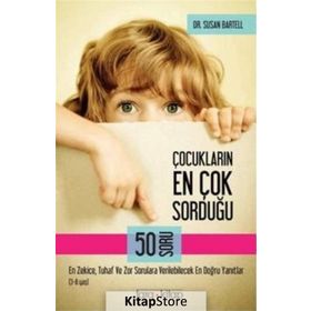 Çocukların En Çok Sorduğu 50 Soru 3-8 Yaş - Susan Bartell