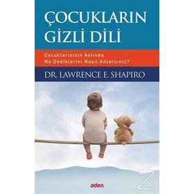 Çocukların Gizli Dili - Lawrence E. Shapiro