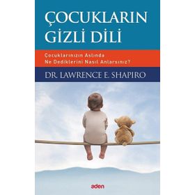 Çocukların Gizli Dili - Lawrence E. Shapiro