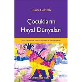 ÇOCUKLARIN HAYAL DÜNYALARI - CLAIRE GOLOMB