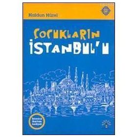ÇOCUKLARIN İSTANBUL'U - HALDUN HÜREL