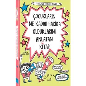 Çocukların Ne Kadar Harika Olduklarını Anlatan Kitap İndigo Kitap