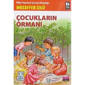 ÇOCUKLARIN ORMANI - MUZAFFER İZGU