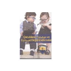 Çocukların Psikolojik ve Eğitimsel Değerlendirmeleri - Heyet-Kurul-Komisyon