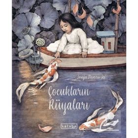 Çocukların Rüyaları - Sonja Danowski