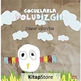 ÇOCUKLARLA DOLUDIZGIN - AYNUR OKUYAN