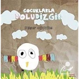 ÇOCUKLARLA DOLUDIZGIN - AYNUR OKUYAN