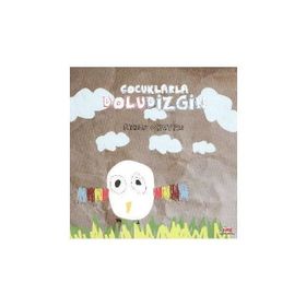 ÇOCUKLARLA DOLUDIZGIN - AYNUR OKUYAN