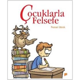 ÇOCUKLARLA FELSEFE - NURAN DIREK