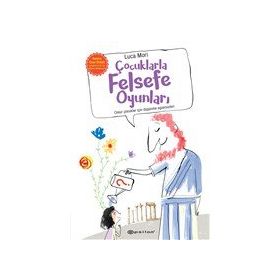 Çocuklarla Felsefe Oyunları - Luca Mori