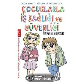 Çocuklarla İş Sağlığı ve Güvenliği - İrfan Sayar