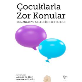 Çocuklarla Zor Konular - Varlık Yayınları