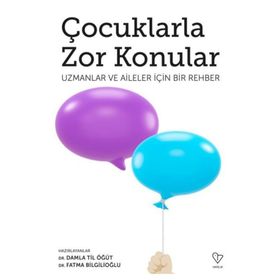 Çocuklarla Zor Konular - Varlık Yayınları