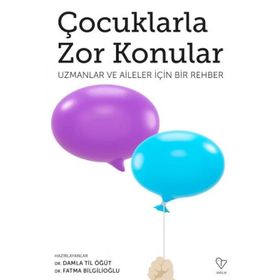 Çocuklarla Zor Konular - Varlık Yayınları