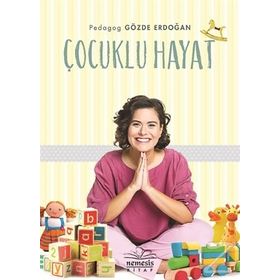 Çocuklu Hayat - Gözde Erdoğan