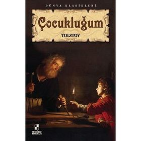 ÇOCUKLUĞUM - LEV NİKOLAYEVİÇ TOLSTOY