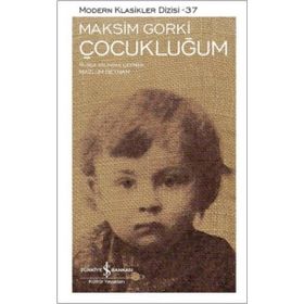 ÇOCUKLUĞUM - MAKSIM GORKI (ISBN:9789750718724)