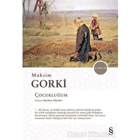 ÇOCUKLUĞUM - MAKSIM GORKI (ISBN:9789758688913)