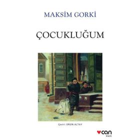 ÇOCUKLUĞUM - MAKSIM GORKI (ISBN:9789758688913)