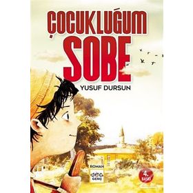 Çocukluğum Sobe - Yusuf Dursun