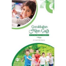 Çocukluğun Altın Çağı - Semin Güler Oğurtan