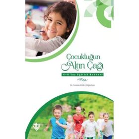 Çocukluğun Altın Çağı - Semin Güler Oğurtan