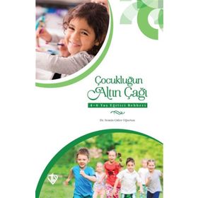 Çocukluğun Altın Çağı - Semin Güler Oğurtan