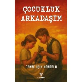 ÇOCUKLUK ARKADAŞIM - KEMALETTIN TUĞCU