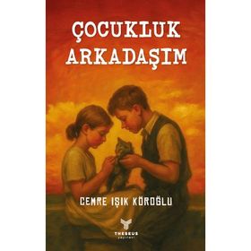 ÇOCUKLUK ARKADAŞIM - KEMALETTIN TUĞCU