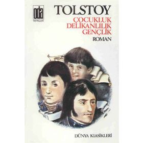 ÇOCUKLUK DELİKANLILIK GENÇLİK - LEV NİKOLAYEVİÇ TOLSTOY