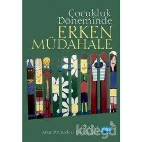 Çocukluk Döneminde Erken Müdahale - Kolektif