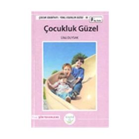 ÇOCUKLUK GÜZEL - ÜLKÜ DUYSAK