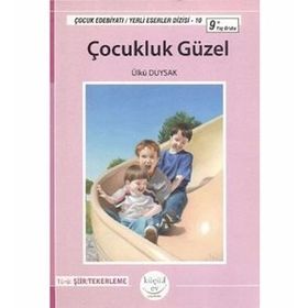 ÇOCUKLUK GÜZEL - ÜLKÜ DUYSAK