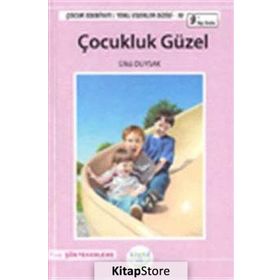 ÇOCUKLUK GÜZEL - ÜLKÜ DUYSAK