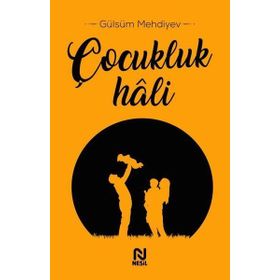 Çocukluk Hali-Nesil Yayınları