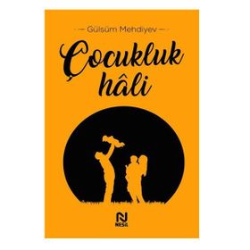 Çocukluk Hali-Nesil Yayınları