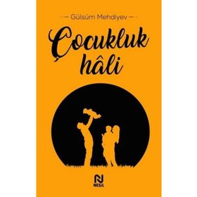 Çocukluk Hali-Nesil Yayınları