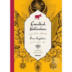 Çocukluk Hatıraları - Ömer Seyfettin