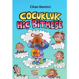 Çocukluk Hiç Bitmese-Parmakçocuk Yayınları