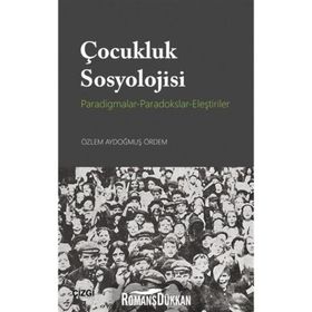 Çocukluk Sosyolojisi Tarihi Beta Yayınları