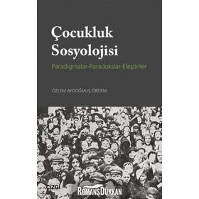 Çocukluk Sosyolojisi Tarihi Beta Yayınları
