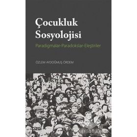 Çocukluk Sosyolojisi Tarihi Beta Yayınları