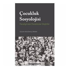 Çocukluk Sosyolojisi Tarihi Beta Yayınları