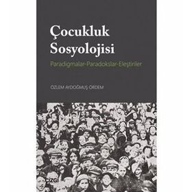 Çocukluk Sosyolojisi Tarihi Beta Yayınları