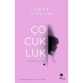 Çocukluk - Tove Ditlevsen