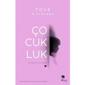 Çocukluk - Tove Ditlevsen