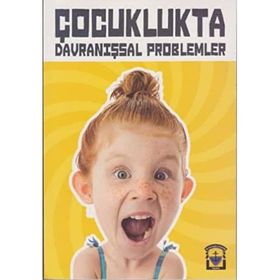 Çocuklukta Davranışsal Problemler - St. Clements University