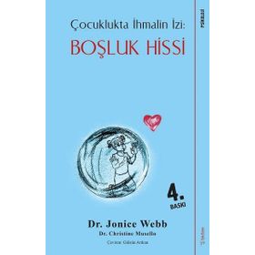 Çocuklukta İhmalin İzi: Boşluk Hissi - Jonice Webb