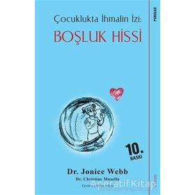 Çocuklukta İhmalin İzi: Boşluk Hissi - Jonice Webb