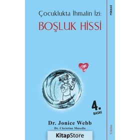 Çocuklukta İhmalin İzi Çözümler - Jonice Webb